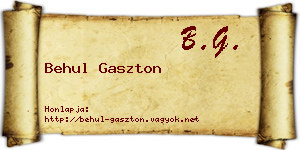 Behul Gaszton névjegykártya